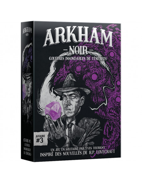 Arkham Noir - Affaire n°3 : Gouffres Insondables de Ténèbres