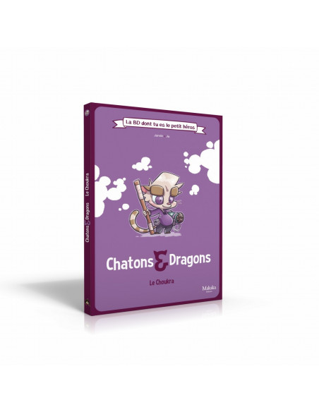 Chatons & Dragons - La BD dont tu es le Petit Héros