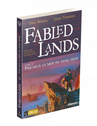 FABLED LANDS 3 : PAR-DELÀ LA MER DE SANG NOIR