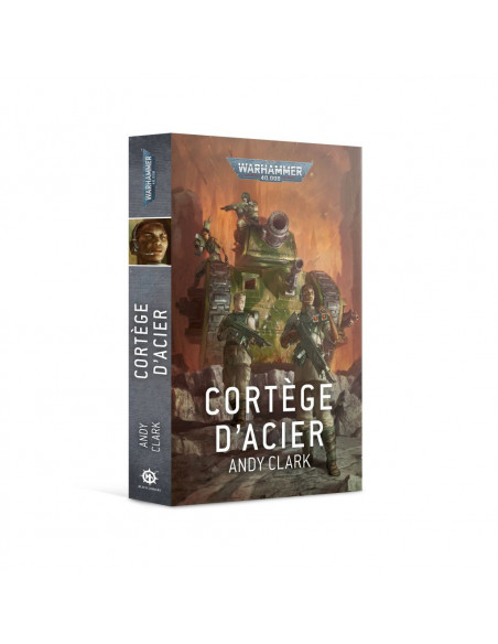 Warhammer 40000 : Cortège d'Acier