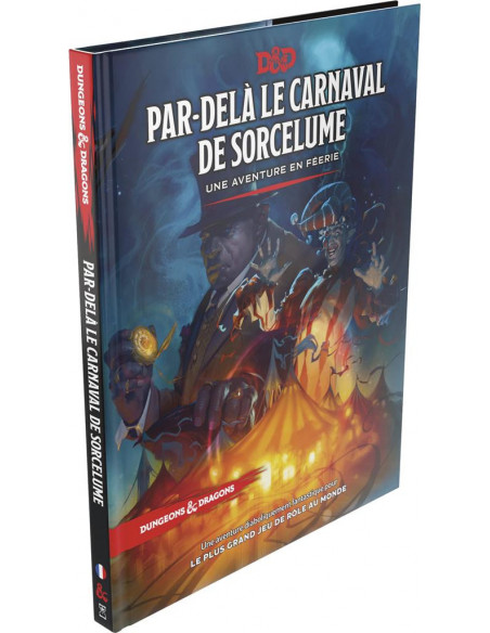 Dungeons & Dragons 5e Éd - Par-delà le Carnaval de Sorcelume