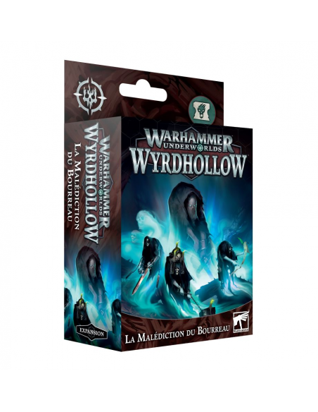 Warhammer Underworlds : Wyrdhollow – La Malédiction du Bourreau