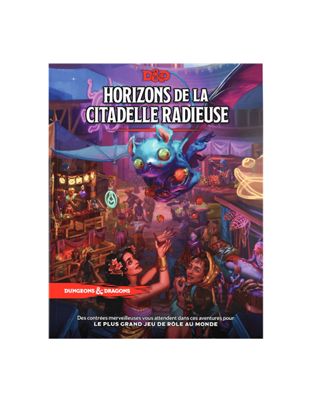 D&D5 : Horizons de la Citadelle Radieuse