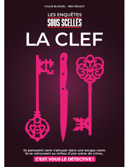 Sous Scellés - La Clef