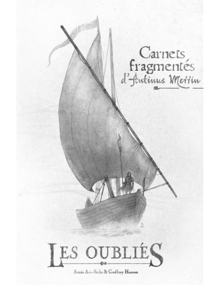 Les Oubliés - Les Carnets Fragmentés