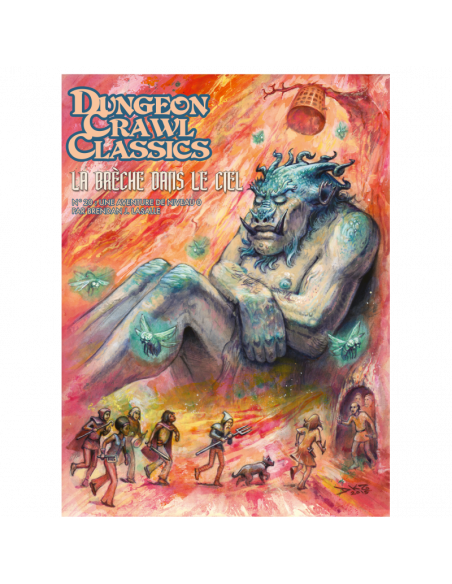 Dungeon Crawl Classics - La Brèche dans le Ciel