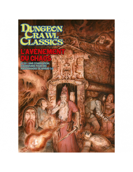 Dungeon Crawl Classics - L'Avènement du Chaos