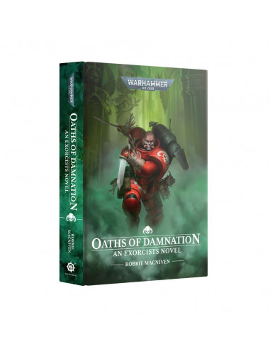 Oaths of damnation - an exorcists novel (Hardback) (Anglaise)