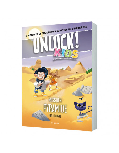 Unlock ! Kids Tome 1 : Mission Pyramides