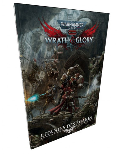 Warhammer 40K : Wrath & Glory - Litaines des Egares