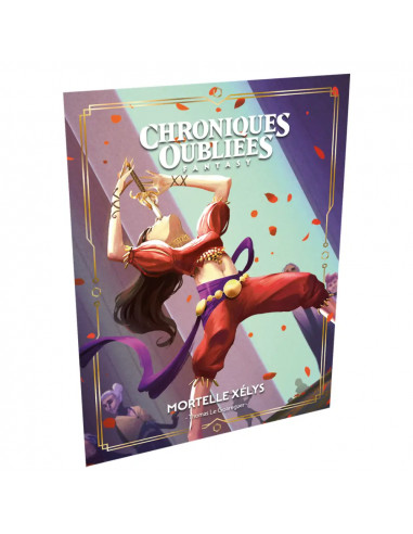 Chroniques Oubliées Fantasy 2ème Edition : Mortelle Xélys