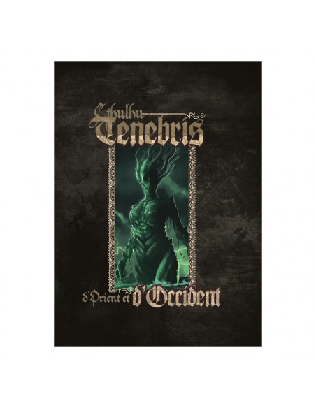 Cthulhu Tenebris -  D'Orient et d'Occident