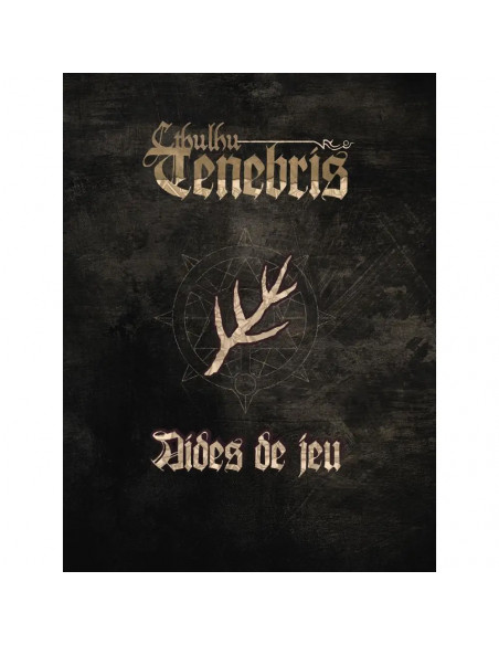 Cthulhu Tenebris : Aides de jeu