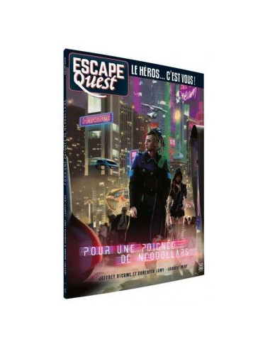 Escape Quest - TOME 5 :  Pour une poignée de NeoDollars