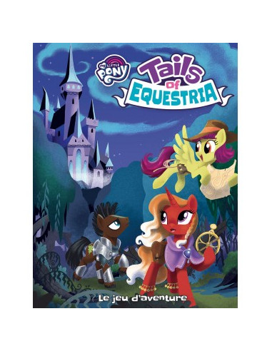 Tails of Equestria - Le Jeu d'Aventure